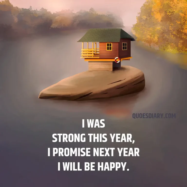 I WAS STRONG THIS YEAR, I PROMISE NEXT YEAR I WILL BE HAPPY.